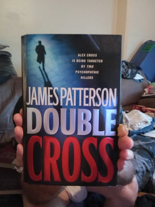 James Patterson Double Cross in hardcover